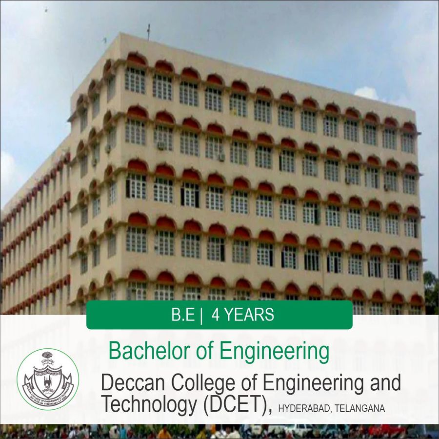 Bachelor of Engineering [B.E] at Deccan College of Engineering And Technology, Hyderabad